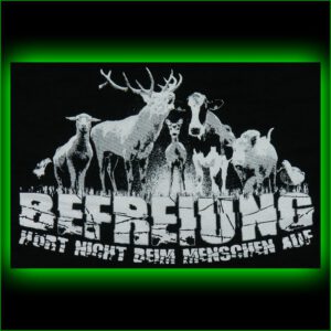 Befreiung hört nicht beim Menschen auf - Rückenaufnäher