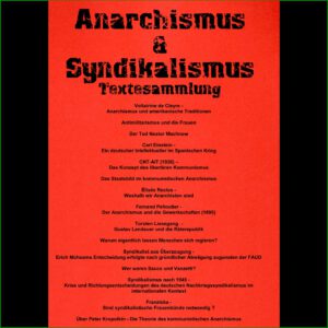 Anarchismus und Syndikalismus Textesammlung