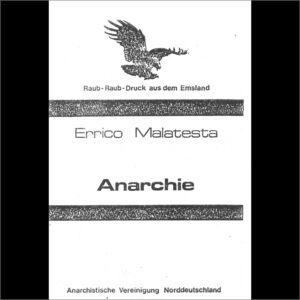 Errico Malatesta - Anarchie