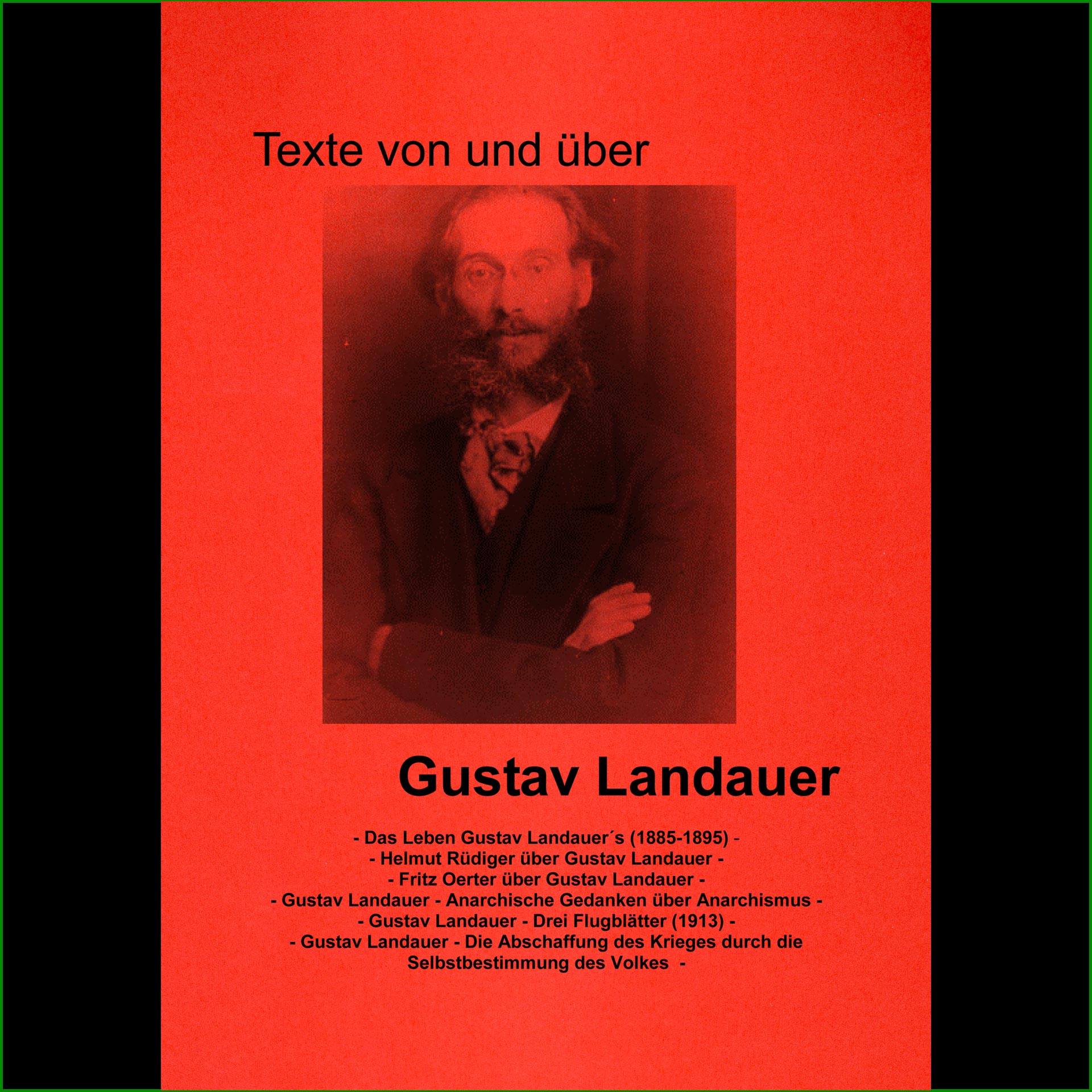 Gustav Landauer - Texte von und über...