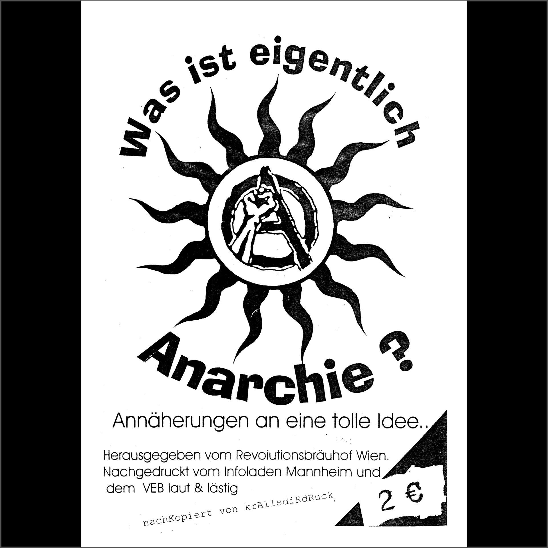 Was ist eigentlich Anarchie? - Eine Einführung in den Anarchismus