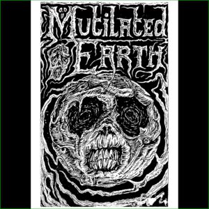 Multilated Earth