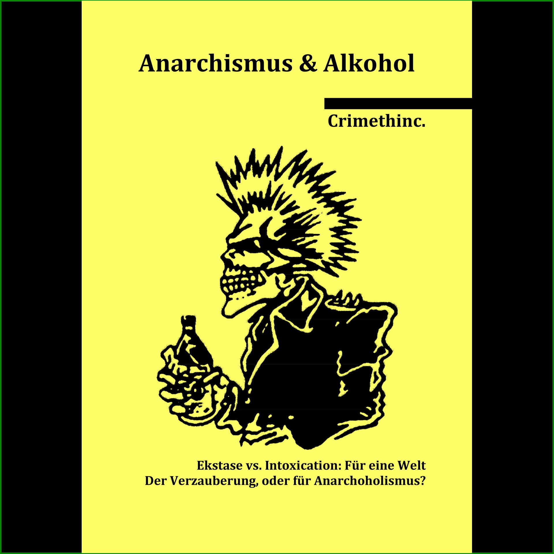 Anarchie & Alkohol