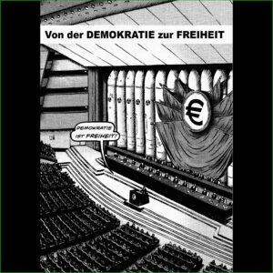 Von der Demokratie zur Freiheit