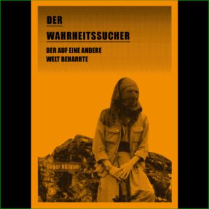 Der Wahrheitssucher