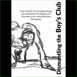 Dismantling the Boy‘s Club