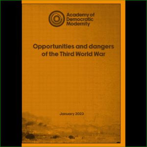 Opportunities and dangers of the Third World War