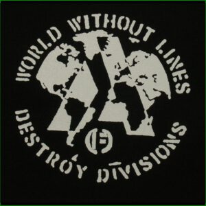 World without Lines - Destroy Divisions - Aufnäher