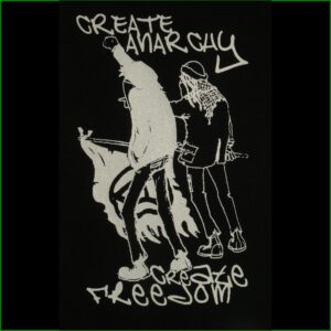 create anarchy - create freedom - Aufnäher