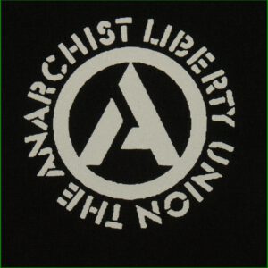 the anarchist liberty union - Aufnäher
