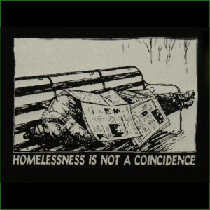 homelessness is not a coincidence - Aufnäher