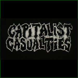 CAPITALIST CASUALTIES - Aufnäher