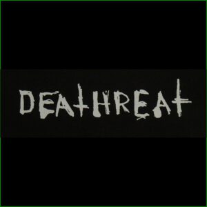 DEATHREAT - Aufnäher