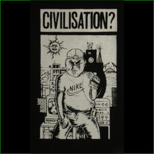 CIVILISATION? - Aufnäher