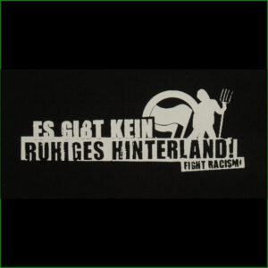ES GIBT KEIN RUHIGES HINTERLAND - Aufnäher