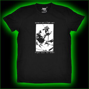 animals can´t fight back - fight back for them - T-Shirt