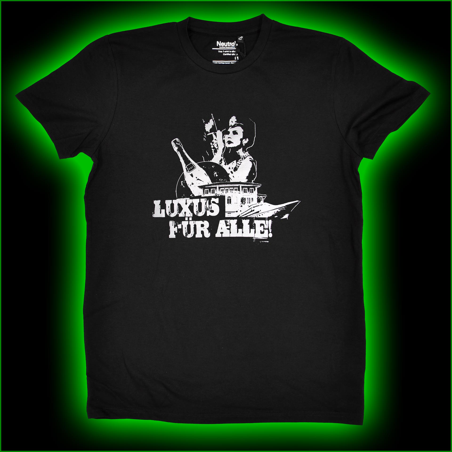 LUXUS FÜR ALLE! - T-Shirt