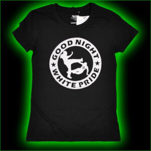 GOOD NIGHT WHITE PRIDE - Girlie